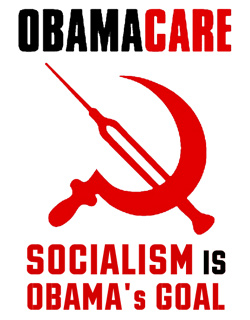 ObamaCare Socialism Communism Goal