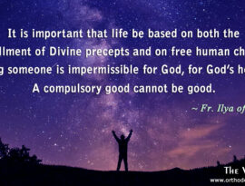 Free Will Necessary for Salvation, a Compulsory Good Cannot be Good