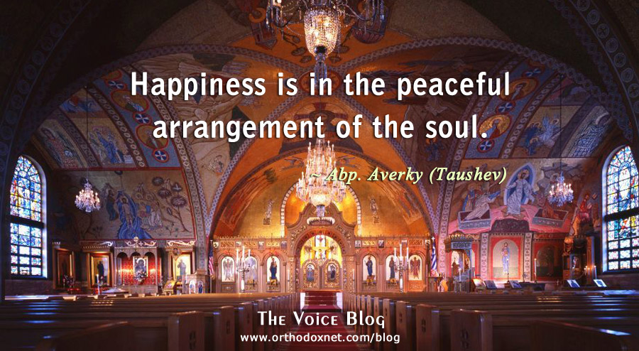Happiness is in the Peaceful Arrangement of the Soul