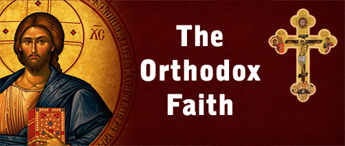 The Orthodox Faith